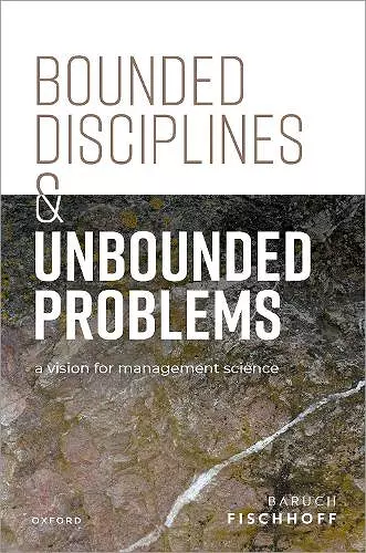 Bounded Disciplines and Unbounded Problems cover