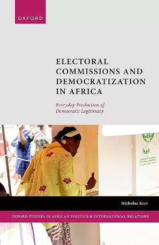 Electoral Commissions and Democratization in Africa cover