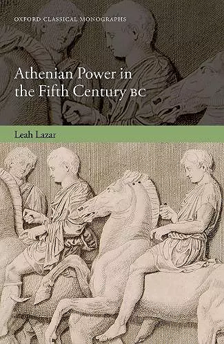 Athenian Power in the Fifth Century BC cover