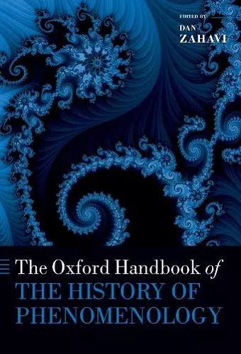 The Oxford Handbook of the History of Phenomenology cover