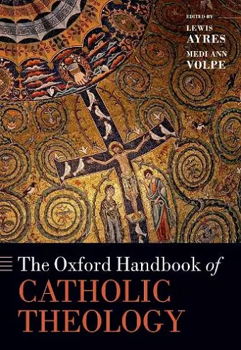 The Oxford Handbook of Catholic Theology cover