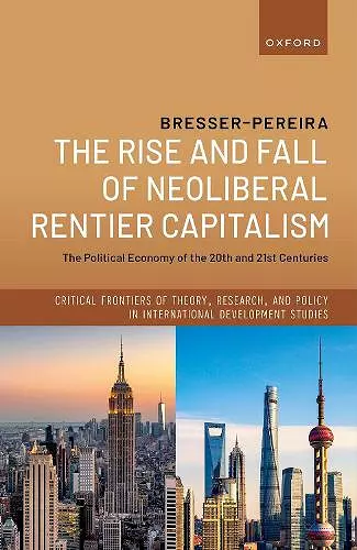 The Rise and Fall of Neoliberal Rentier Capitalism cover