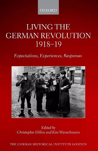 Living the German Revolution, 1918-19 cover