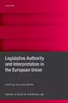 Legislative Authority and Interpretation in the European Union cover