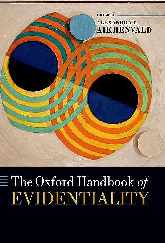 The Oxford Handbook of Evidentiality cover