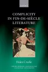 Complicity in Fin-de-siècle Literature cover