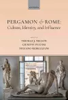 Pergamon and Rome: Culture, Identity, and Influence cover
