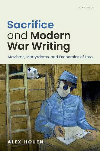 Sacrifice and Modern War Writing cover