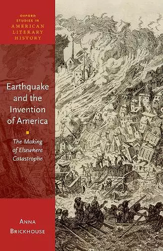 Earthquake and the Invention of America cover