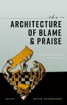 The Architecture of Blame and Praise cover