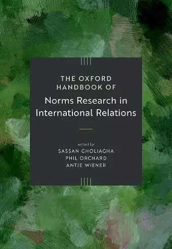 The Oxford Handbook of Norms Research in International Relations cover