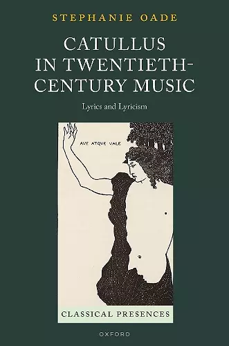 Catullus in Twentieth-Century Music cover