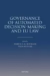 Governance of Automated Decision-Making and EU Law cover