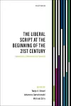 The Liberal Script at the Beginning of the 21st Century cover