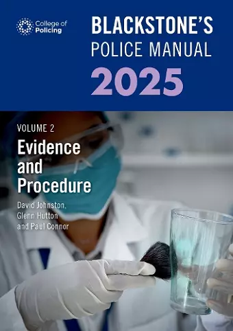 Blackstone's Police Manual Volume 2: Evidence and Procedure 2025 cover