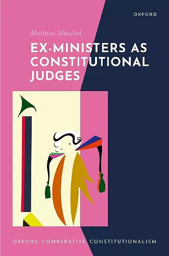 Ex-Ministers as Constitutional Judges cover