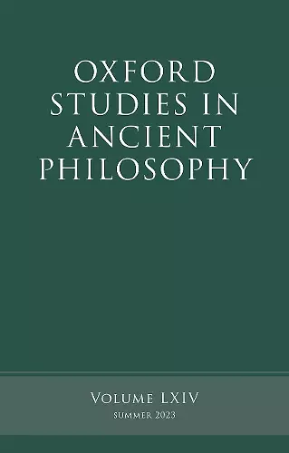 Oxford Studies in Ancient Philosophy, Volume 64 cover