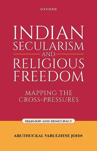 Indian Secularism and Religious Freedom cover