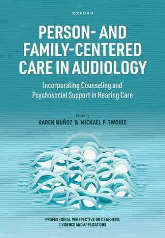 Person- and Family-Centered Care in Audiology cover