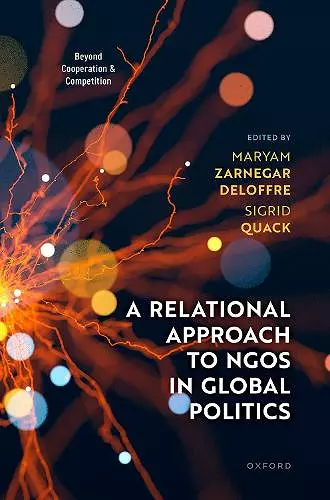 A Relational Approach to NGOs in Global Politics cover