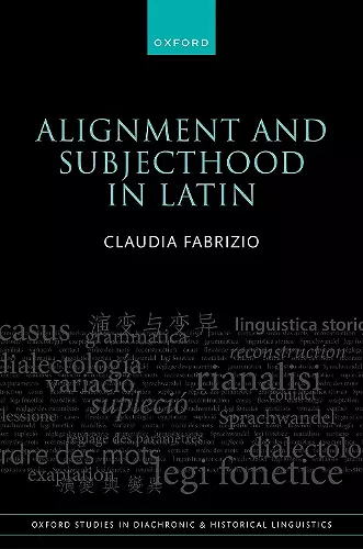 Alignment and Subjecthood in Latin cover