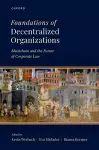 Foundations of Decentralized Organizations cover
