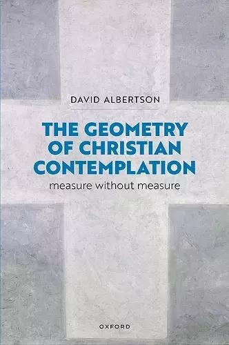 The Geometry of Christian Contemplation cover