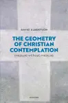 The Geometry of Christian Contemplation cover