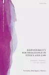 Responsibility for Negligence in Ethics and Law cover