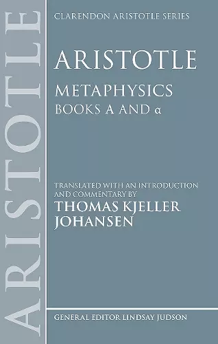 Aristotle: Metaphysics Alpha and alpha cover
