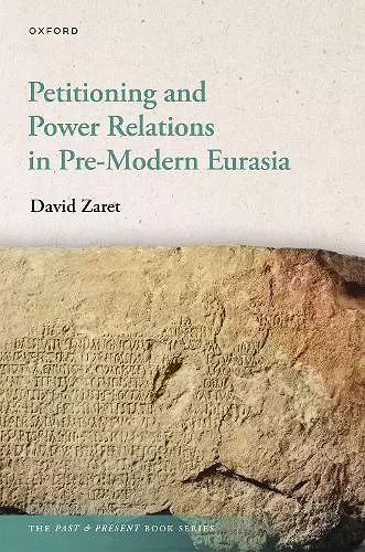 Petitioning and Power Relations in Pre-Modern Eurasia cover
