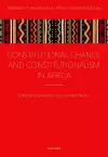Constitutional Change and Constitutionalism in Africa cover