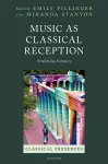 Music as Classical Reception cover