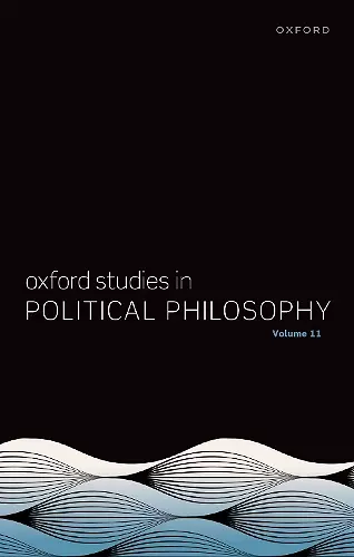 Oxford Studies in Political Philosophy cover