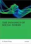 The Dynamics of Social Norms cover