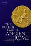 The Rule of Law in Ancient Rome cover