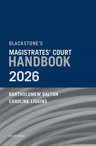 Blackstoneâs Magistrates' Court Handbook 2026 cover