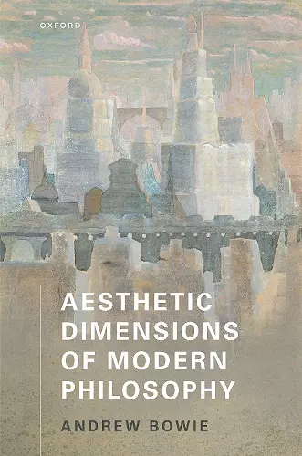 Aesthetic Dimensions of Modern Philosophy cover