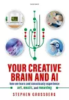 Your Creative Brain and AI cover