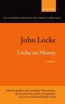 John Locke: Locke on Money, Volume I cover