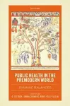 Public Health in the Premodern World cover