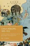 China Reborn, 1895–1912 cover
