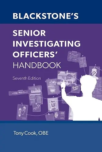 Blackstone's Senior Investigating Officers' Handbook 7e cover