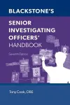 Blackstone's Senior Investigating Officers' Handbook 7e cover