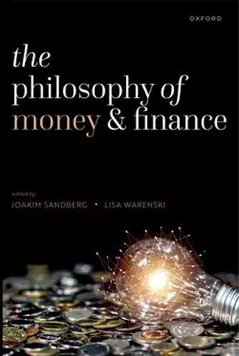 The Philosophy of Money and Finance cover