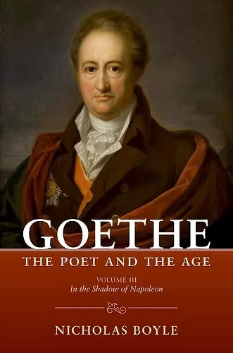Goethe: The Poet and the Age cover