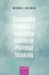Concealed Silences and Inaudible Voices in Political Thinking cover