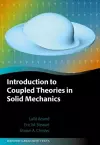 Introduction to Coupled Theories in Solid Mechanics cover