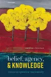 Belief, Agency, and Knowledge cover