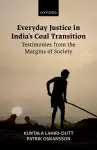 Everyday Justice in India's Coal Transition cover
